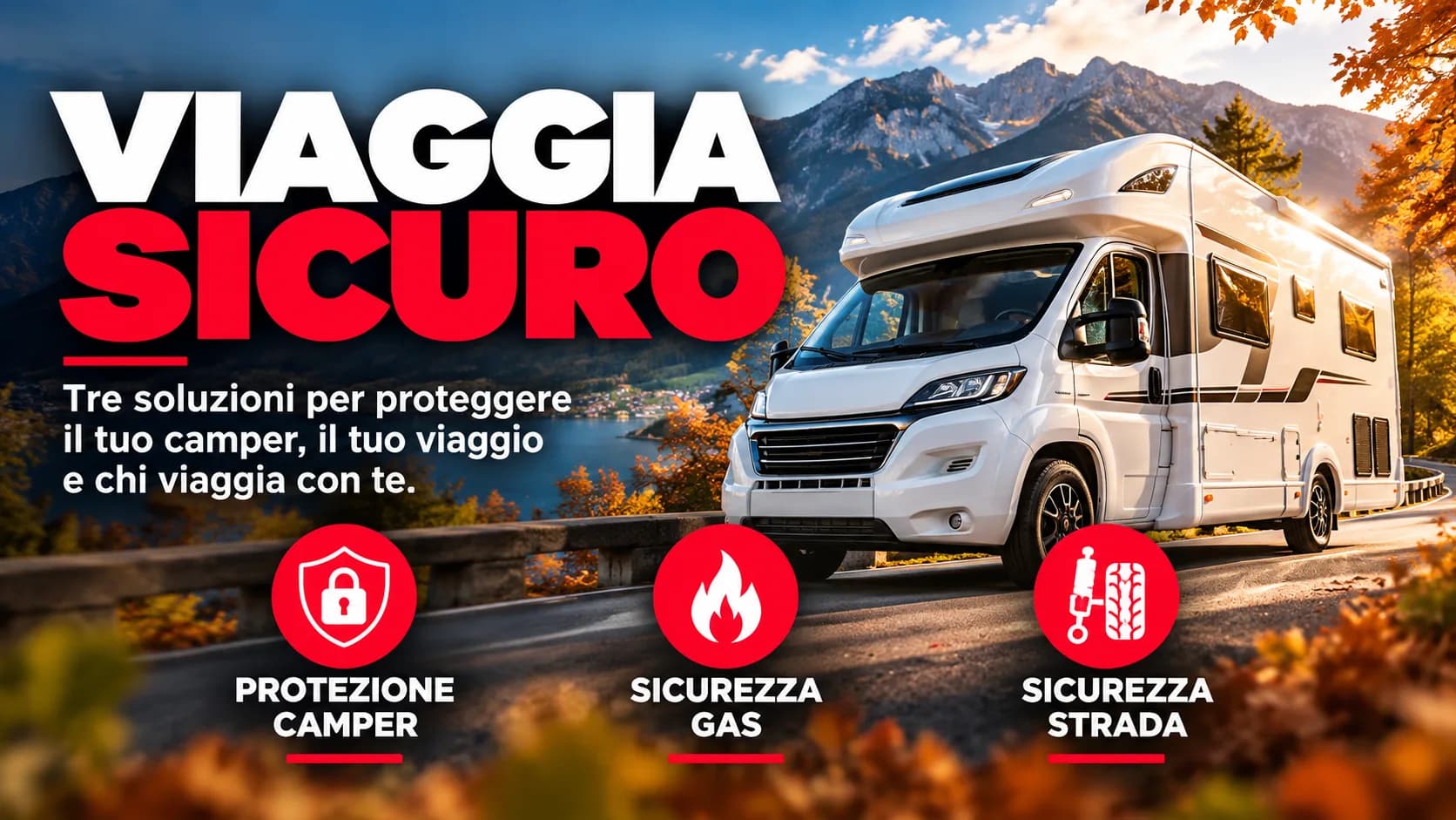 Campagna VIAGGIA SICURO — STOP'N GO CAMPER